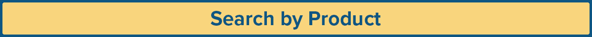 Search-by-product-Button_1200x75 A yellow rectangular button with a blue border displays the text “Search by Product” in bold blue letters centered in the middle.