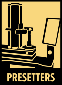 A stylized illustration of a tool presetter machine with a vertical column, a mounted tool holder, and a display screen, with the word PRESETTERS written below in bold letters.