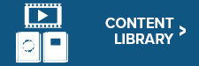 Content-Library-Side-Button White text on a blue background reads Content Library next to icons of a film strip with a play button, and two books. A right-pointing arrow appears beside the text.