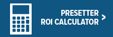 Presetter ROI Calculator