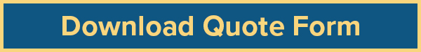 Button labeled Download Quote Form.